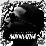 Layzie Bone: Annihilation Album CD - LayzieGear.com